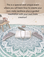 Load image into Gallery viewer, Mala Crafting &amp; Guided Meditation Event by Gia and Isis
